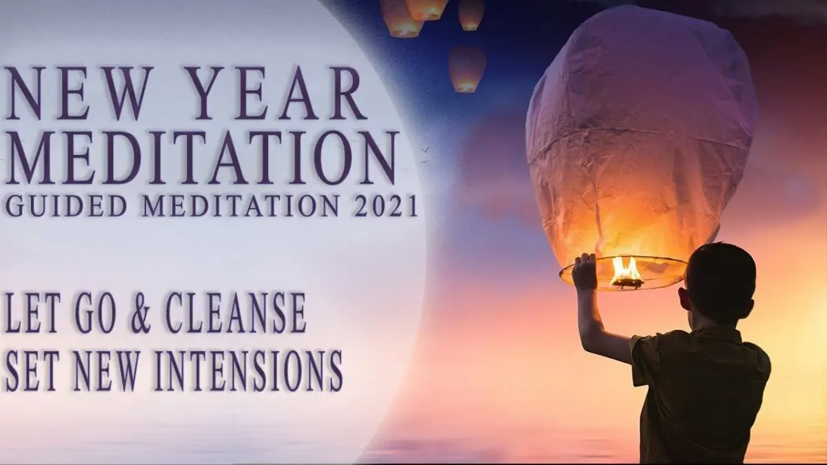 Guided meditation How to welcome 2021 rediscovering the best of you