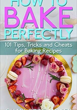 How to bake the perfect charlotte