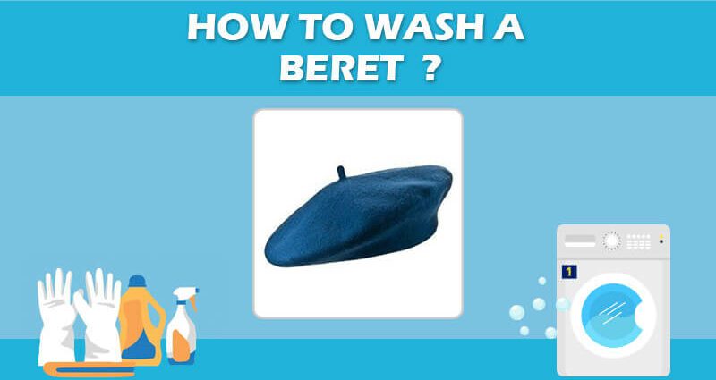 How to clean a beret at home &#8211; proven tips