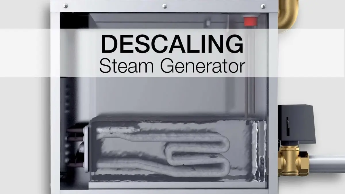 How to descale the steam generator inside, video