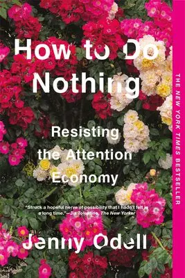 &#8216;How to do nothing&#8217; to avoid falling into forced productivity