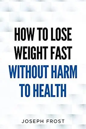 how to lose weight without harm to health