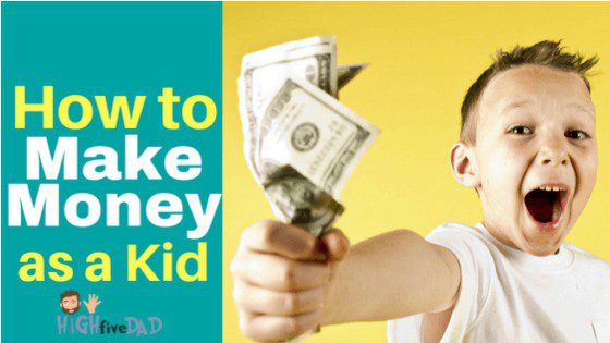 How to make money for a child quickly: ways, where possible, at what age