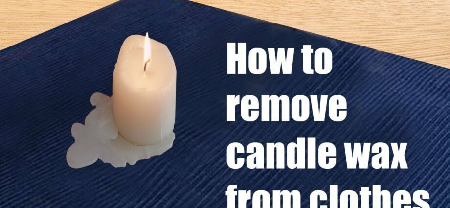 How to remove wax from clothes