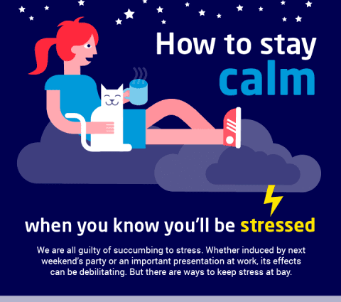 How To Stay Calm When Stress Is Around