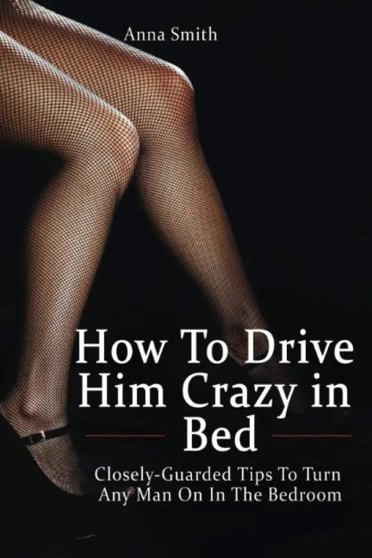 How to turn a man on?