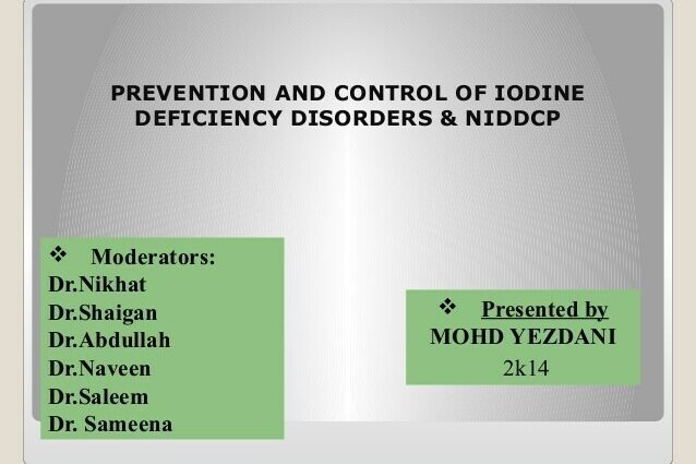 Iodine deficiency: prevention and treatment