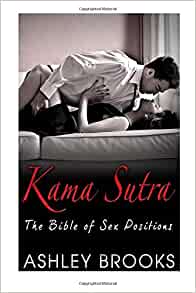 Kamasutra: the bible of sexual positions