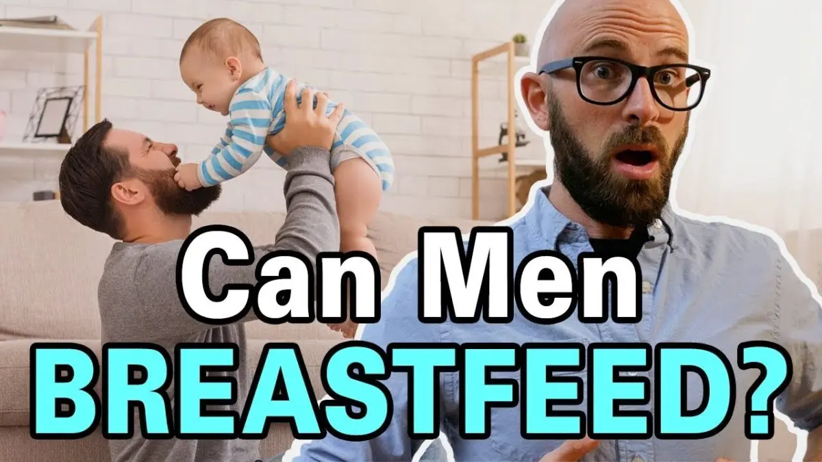 Male lactation: dads breastfeed babies, video