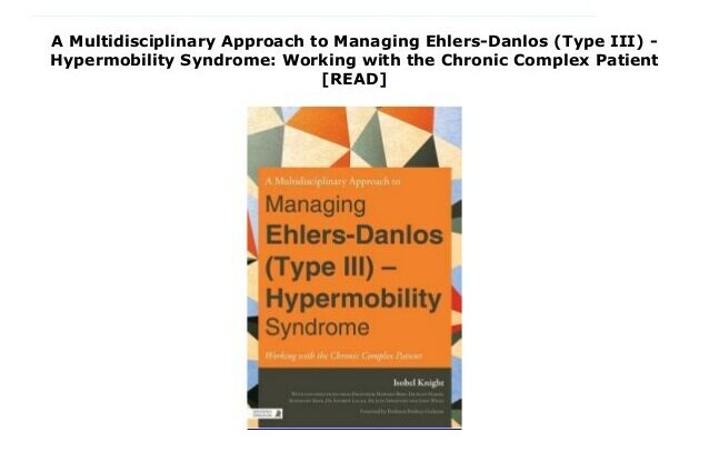 Medical treatments and complementary approaches to Ehlers-Danlos syndrome