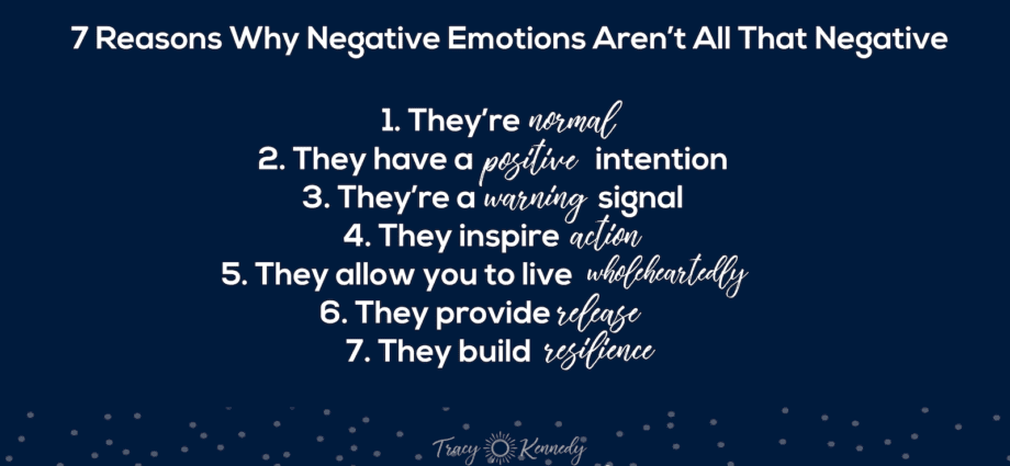 &#8220;Negative emotions do not exist, they all benefit us&#8221;