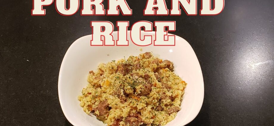 Pilaf with pork: how to cook? Video