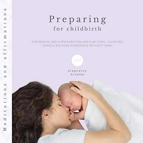 Preparation for childbirth: why prepare mentally and physically?