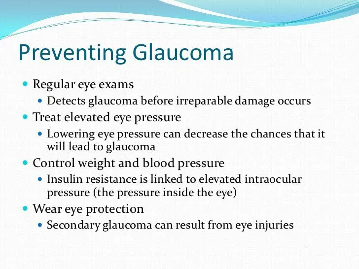 Prevention of glaucoma