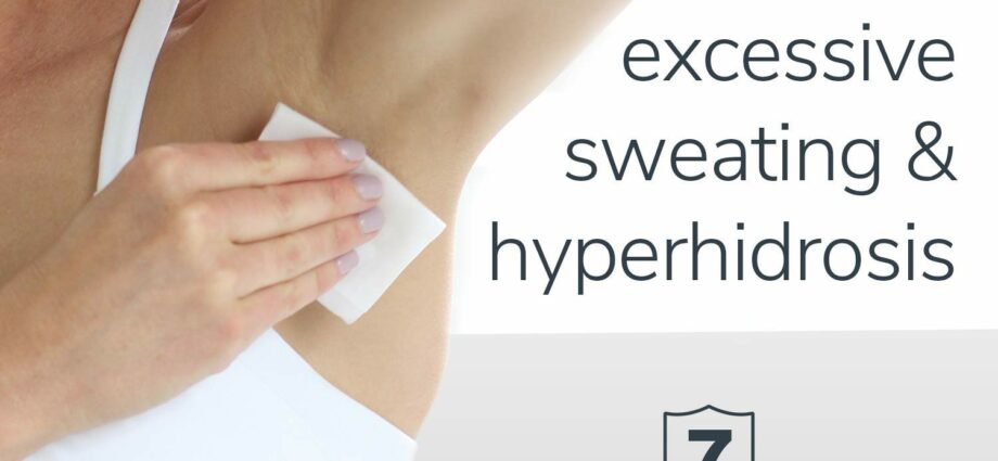 Prevention of hyperhidrosis (excessive sweating)