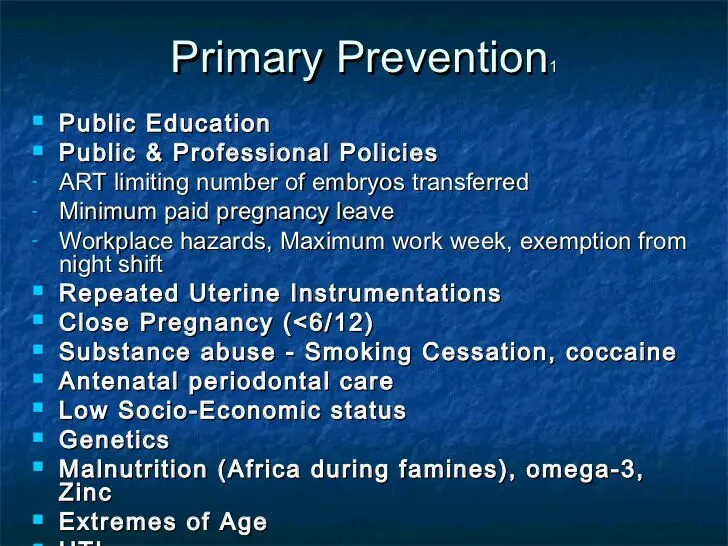 Prevention of premature (pre-term) labor