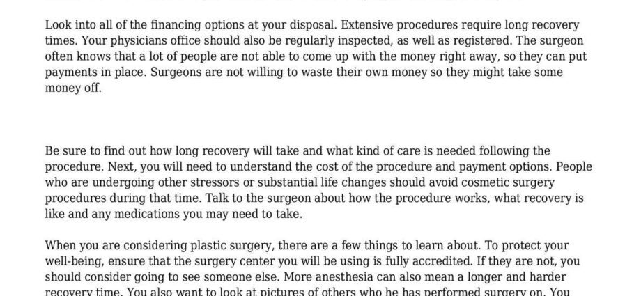 Procedures that plastic surgeons do not do for themselves and do not advise others