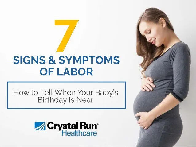 Recognize the signs of onset of labor