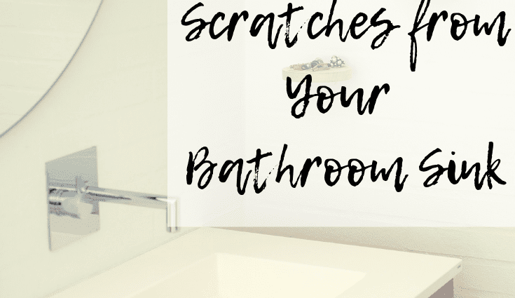 Scratch remover for your bathroom