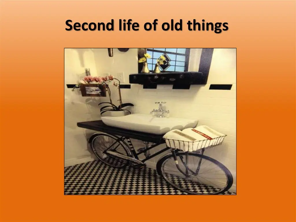 Second life of old things