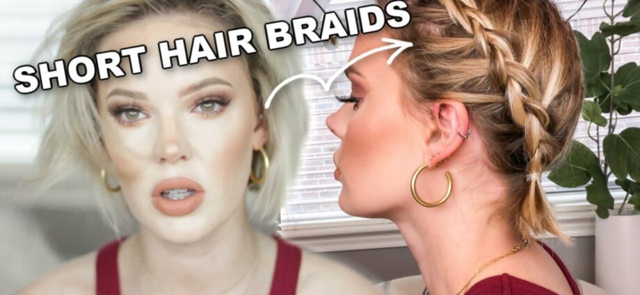 Short hair: how to braid? Video master class