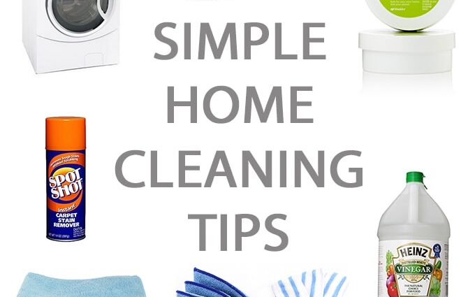 Simple home cleaning tips