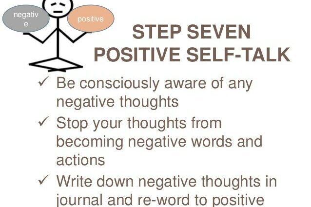 Step 10: &#8220;Be aware of the negative attitude, it already increases the positive one&#8221;