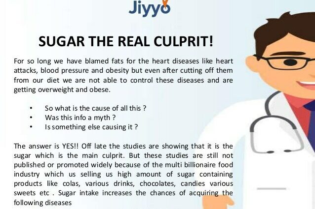 Sugar, the culprit?