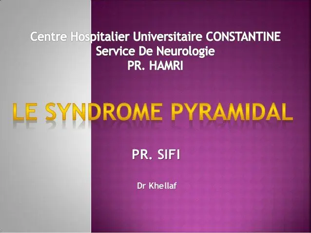 syndrome pyramidal