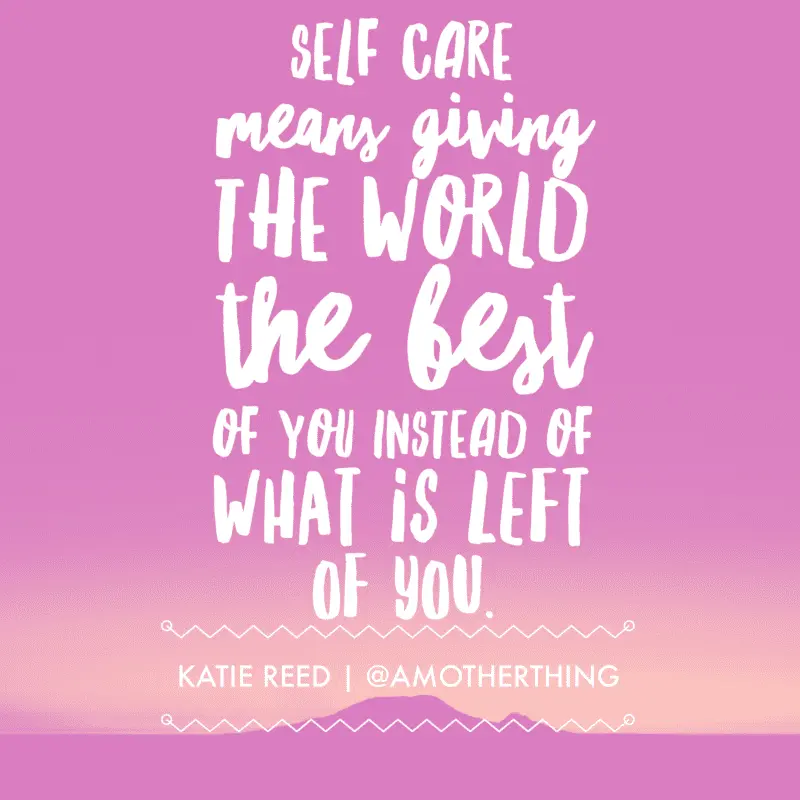 Taking care of yourself is not giving yourself whims