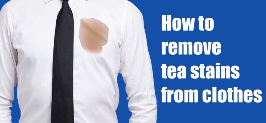 Tea stains: how to remove from clothes?