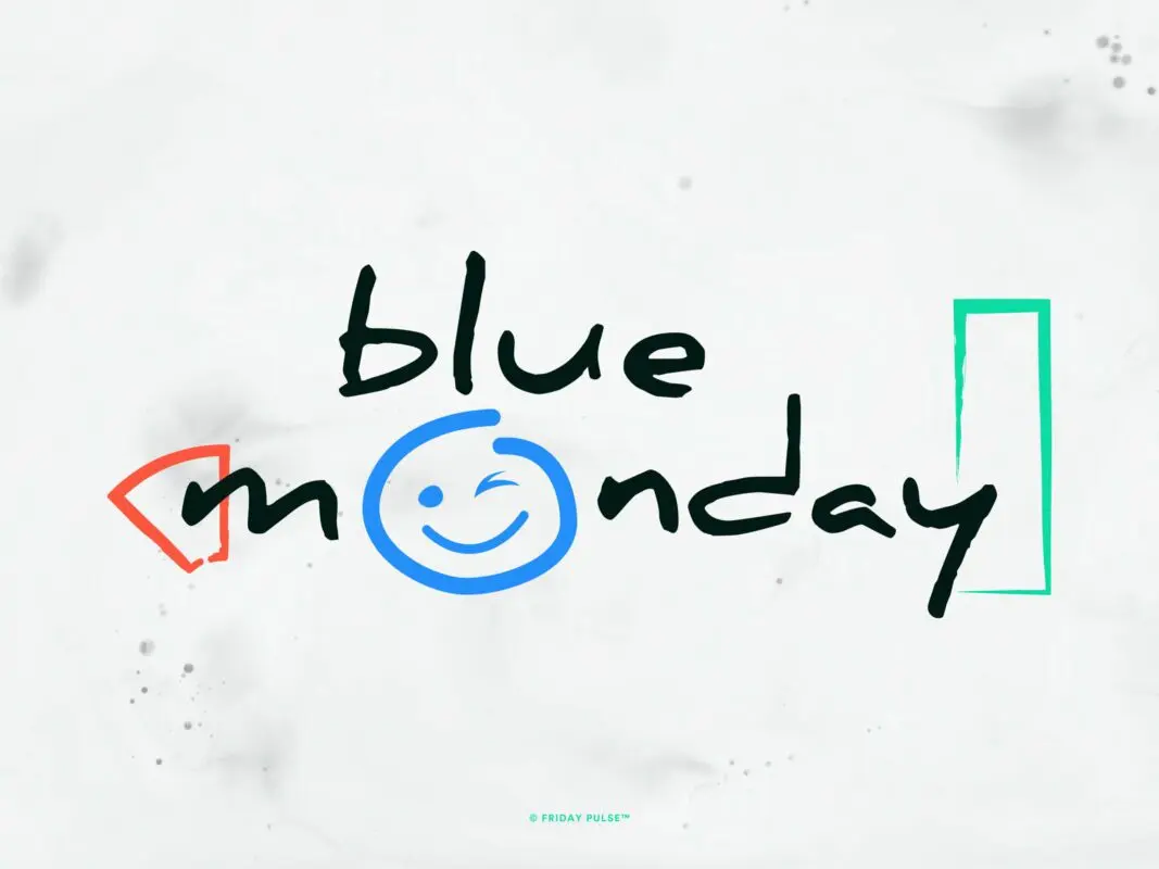 The &#8220;Blue Monday&#8221; thing is a sham and we will tell you why