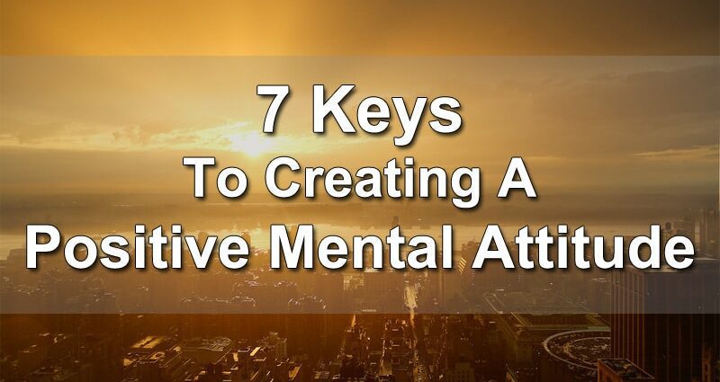 The keys to the mental attitude that will make you grow