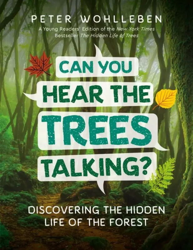 Trees speak to us and so you can decipher what they tell you