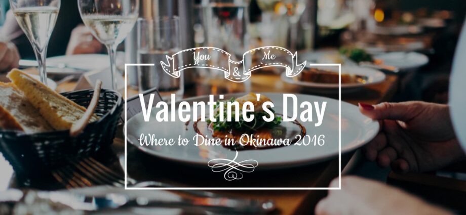 Where to dine on Valentine&#8217;s Day?