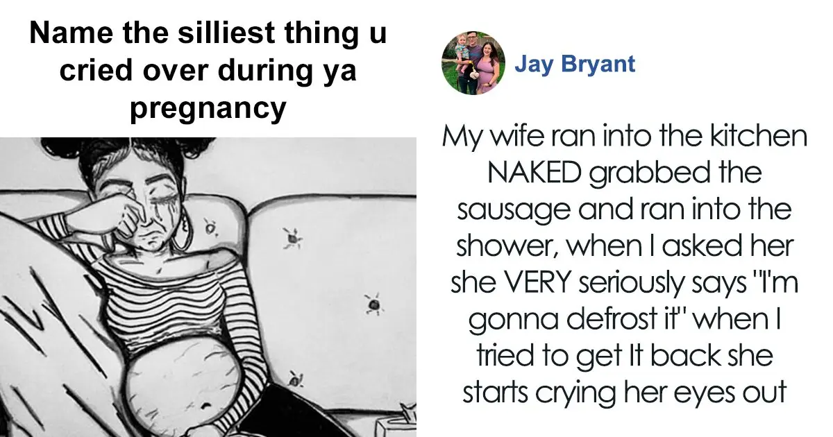 Why pregnant women cry: 15 most ridiculous reasons