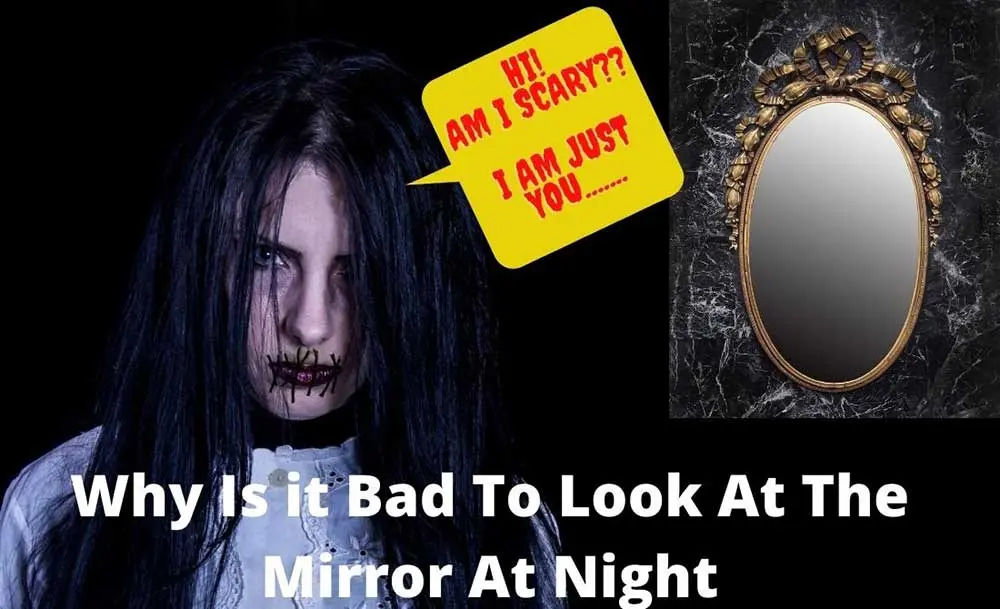 Why you can&#8217;t look in the mirror at night