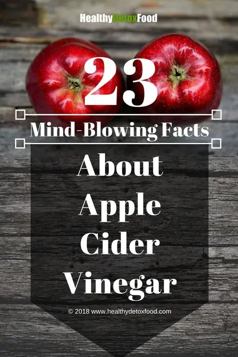 23 mind-blowing uses of apple cider vinegar