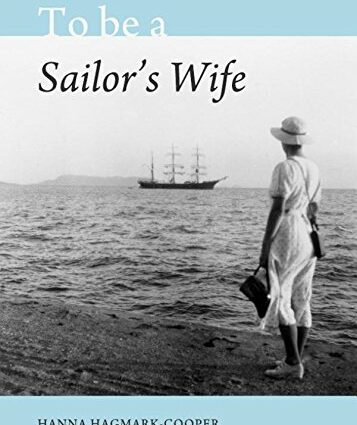 A sailor&#8217;s wife &#8211; a life story told by a fellow traveler