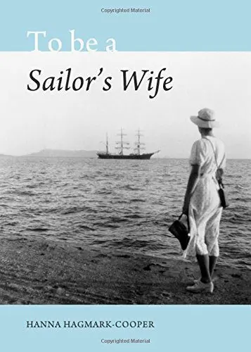 A sailor&#8217;s wife &#8211; a life story told by a fellow traveler