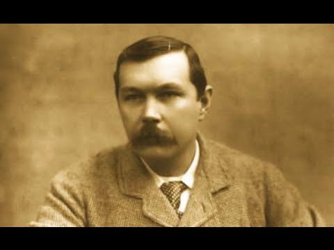 Arthur Conan Doyle: biography, interesting facts