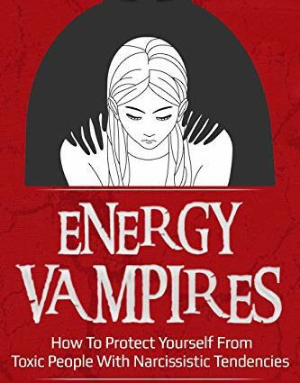 Energy vampires: how to recognize and protect yourself