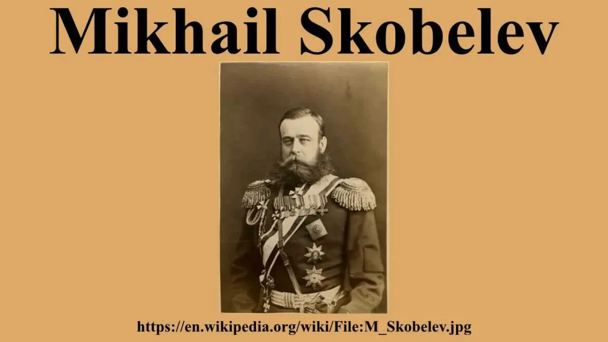 General Skobelev: biography, interesting facts, video