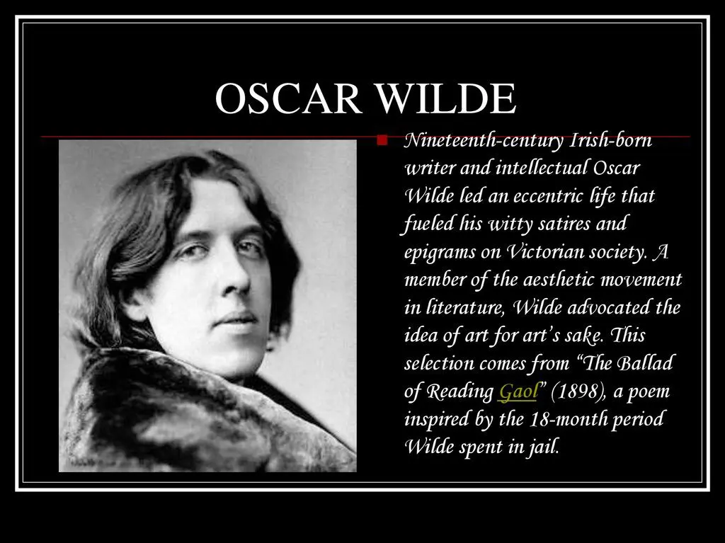 Oscar Wilde: biography and amazing facts