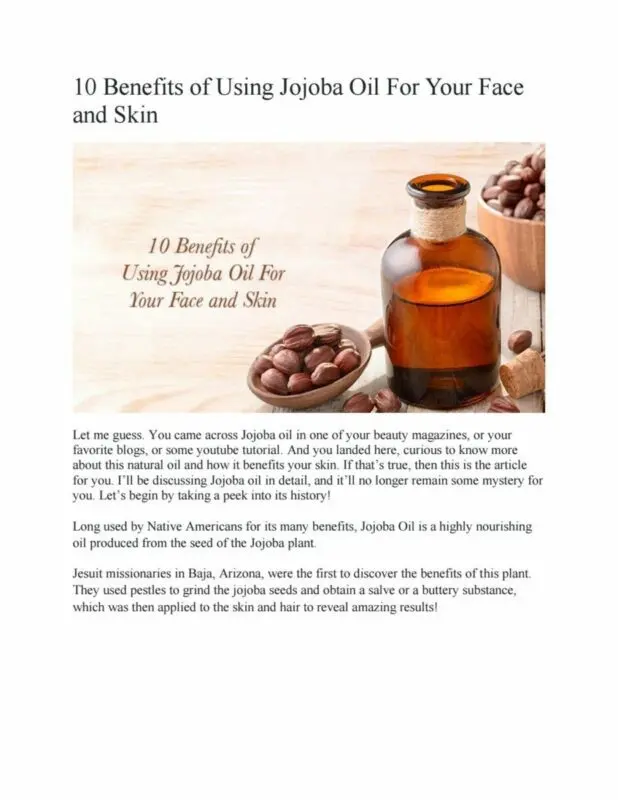 The 10 benefits of jojoba oil