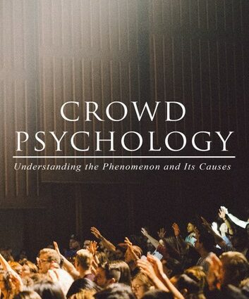 The phenomenon of the crowd and its role in history &#8211; this is interesting