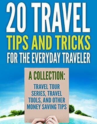 Travel savings: tips from seasoned tourists