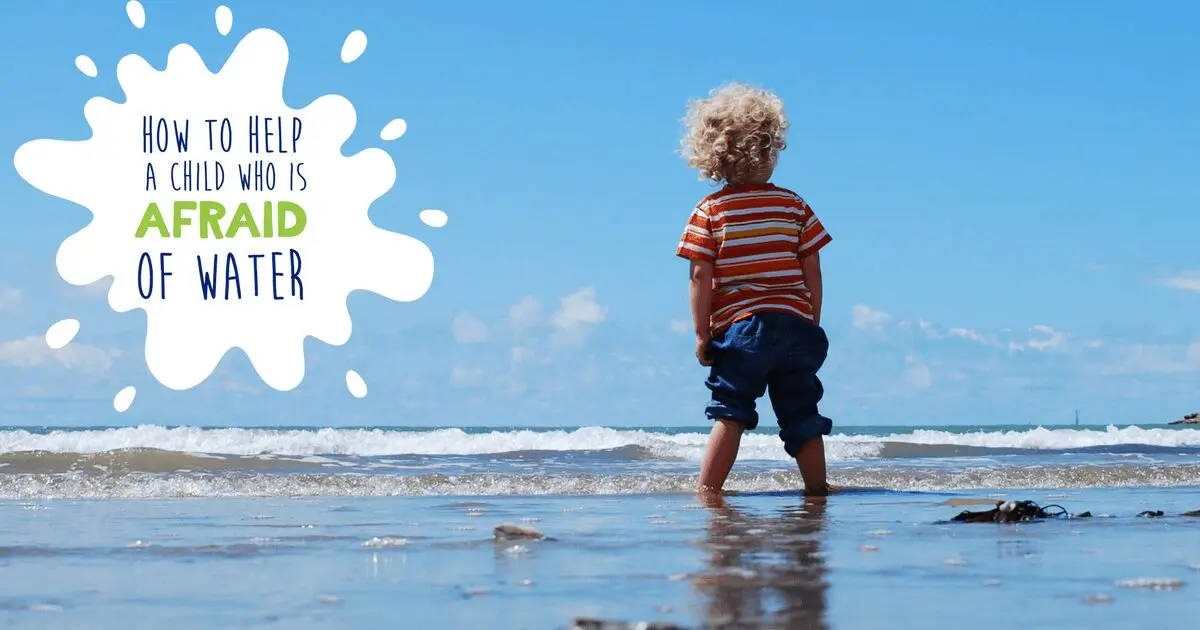 Afraid of water? My child refuses to bathe