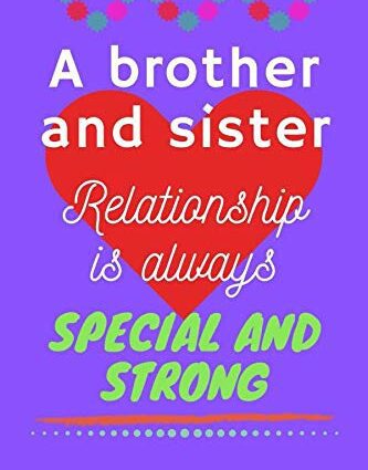 Saudara dan saudari: hubungan yang kuat