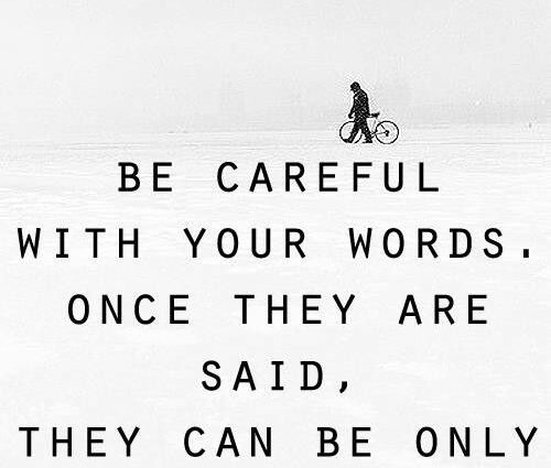 Careful, hurtful words!